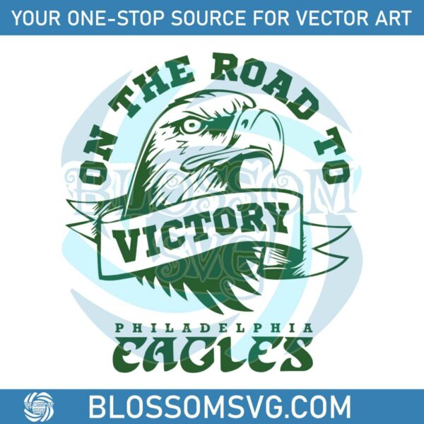 Philadelphia Eagles On The Road To Victory SVG File For Cricut