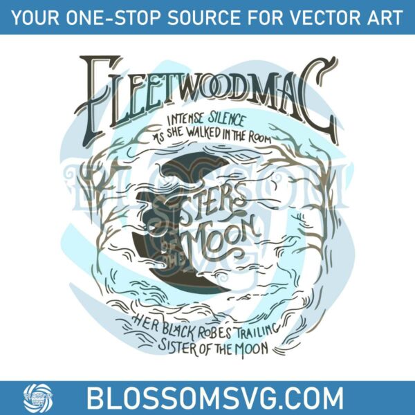 Vintage Fleetwood Mac Sisters Of The Moon SVG Cricut File