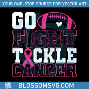 go-fight-tackle-cancer-pink-ribbon-football-svg-cricut-file
