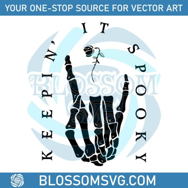 Keepin It Spooky Skeleton Hand SVG Digital Cricut File