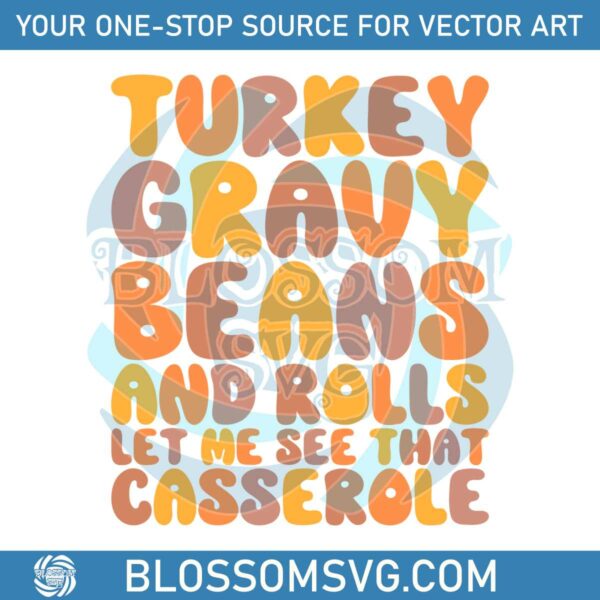 Turkey Gravy Beans And Rolls SVG Cutting Digital File