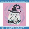 spooky-witch-a-little-boo-jee-svg-graphic-design-file