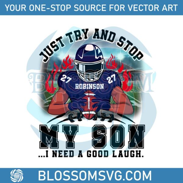 robinson-just-try-and-stop-football-player-svg-digital-file