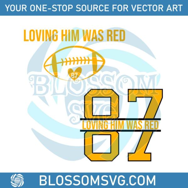 travis-kelce-and-taylor-swift-loving-him-was-red-svg-file