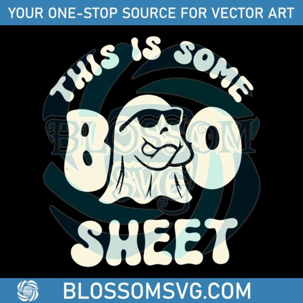this-is-some-boo-sheet-funny-ghost-svg-design-file