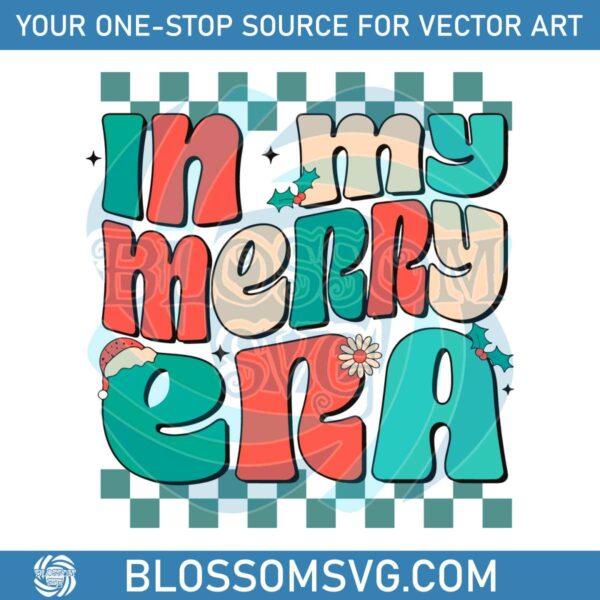 in-my-merry-era-retro-christmas-merry-and-bright-svg-file