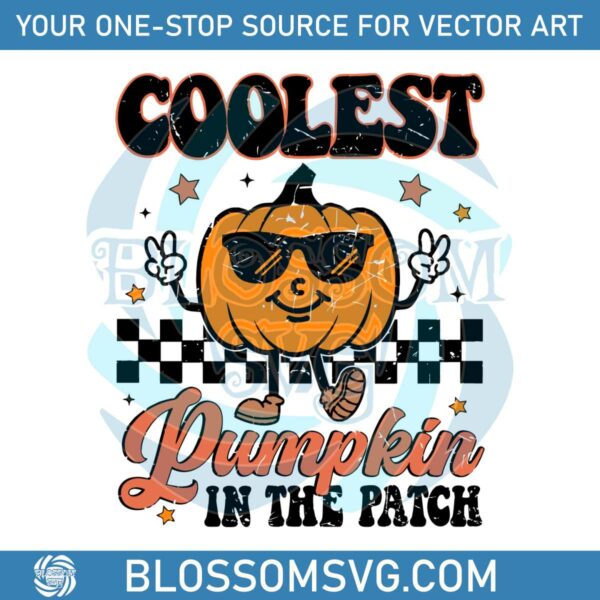 funny-coolest-pumpkin-in-the-patch-svg-file-for-cricut