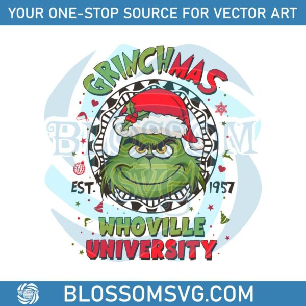 Vintage Grinchmas Whoville University Est 1957 SVG File