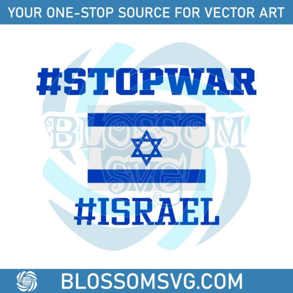 Stop War Israel Flag Palestine Israel War SVG Free Download