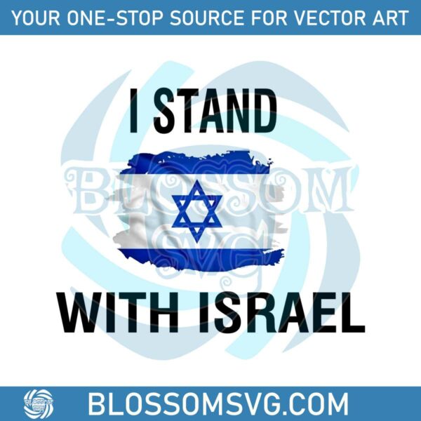I Stand With Israel War Against Israel PNG Free Download