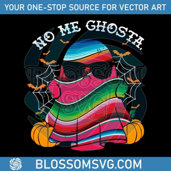 Mexican Ghost No Me Ghosta SVG Graphic Design File