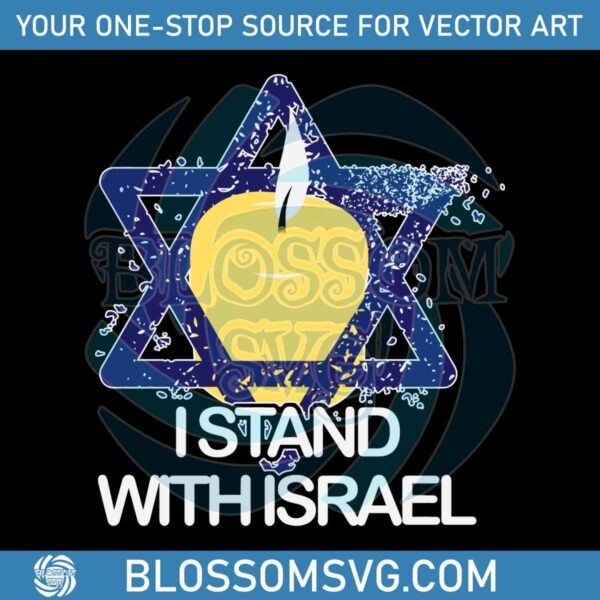 Vintage Jewish I Stand With Israel SVG Cutting Digital File