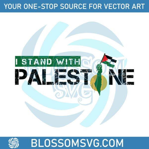 Palestine Israel War I Stand With Palestine SVG File For Cricut