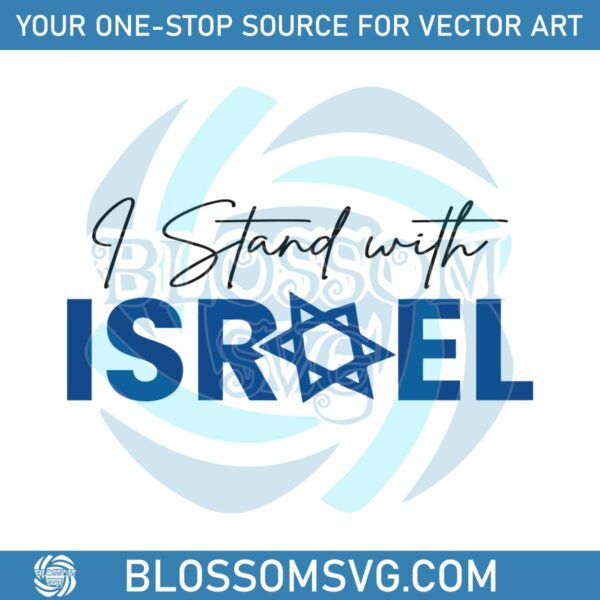 i-stand-with-israel-patriotic-support-svg-digital-cricut-file