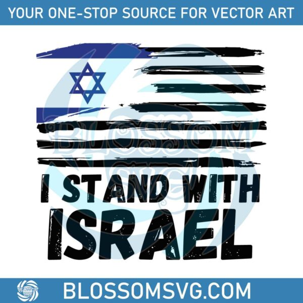 I Stand With Israel Jewish Activist SVG Graphic Design File