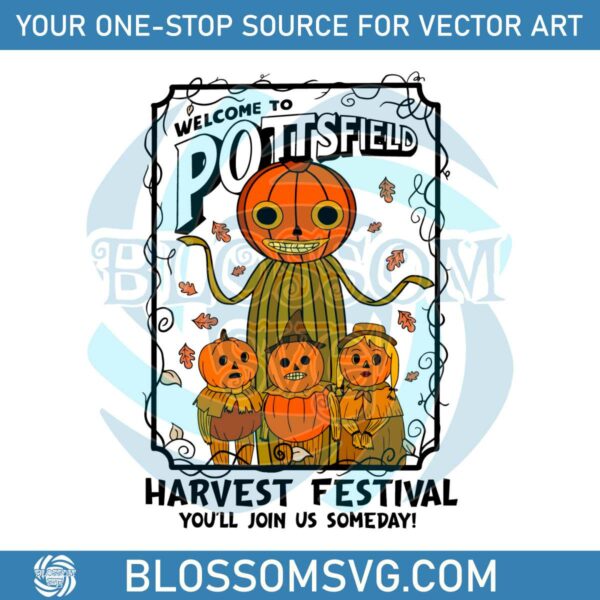 Welcome To Pottsfield Harvest Festival SVG Cutting Digital File