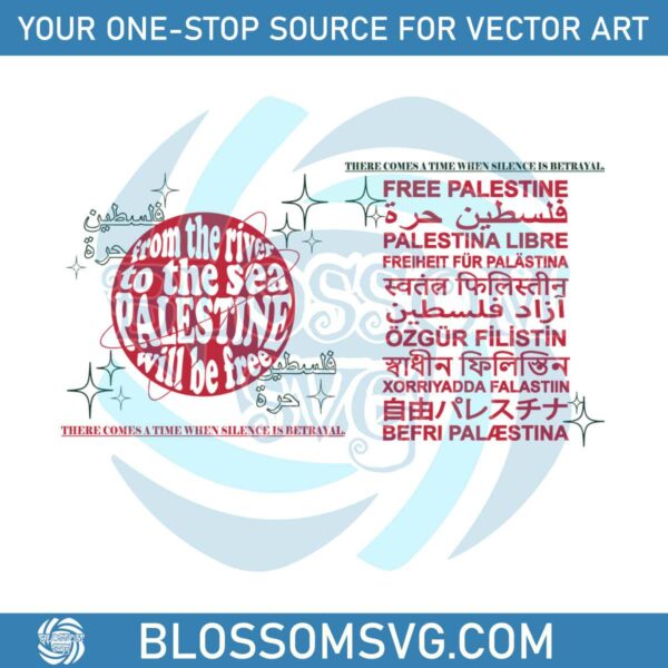 From The River To The Sea Palestine Will Be Free SVG Cricut File