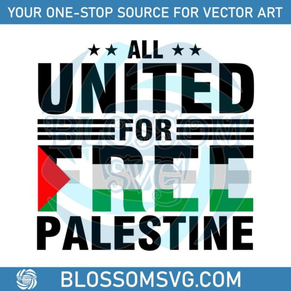 Stand Palestine All United For Free Palestine SVG Cutting File