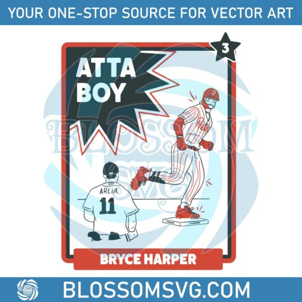 atta-boy-bryce-harper-baseball-mlb-svg-graphic-design-file