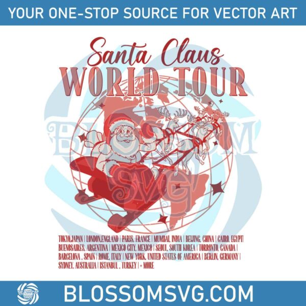 Santa Claus World Tour Funny Christmas SVG Cricut File