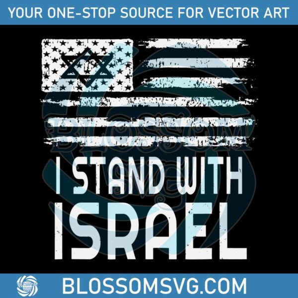 Vintage I Stand With Israel Prayers For Israel SVG Download