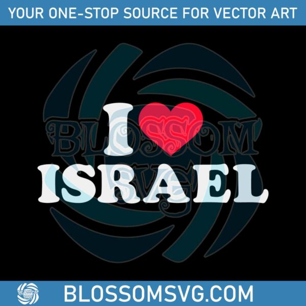Vintage Red Heart I Love Israel SVG Graphic Design File