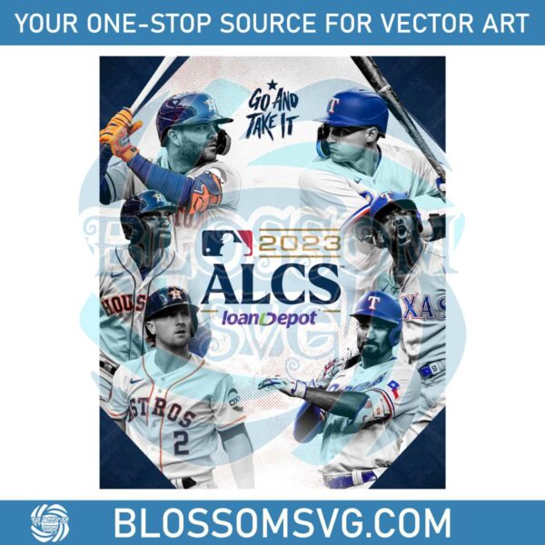 texas-rangers-alcs-2023-go-and-take-it-png-download