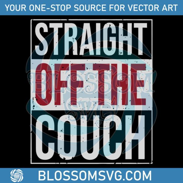 vintage-straight-off-the-couch-svg-cutting-digital-file