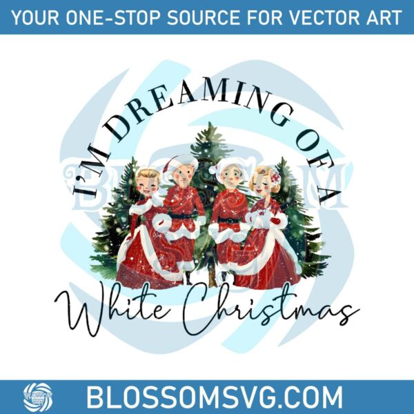im-dreaming-of-a-white-christmas-png-sublimation-file