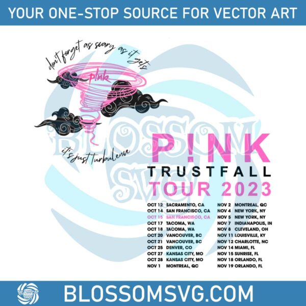 pink-trustfall-tour-dont-forget-as-scary-as-it-gets-svg-file