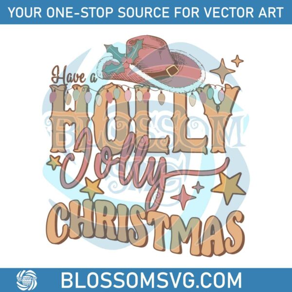 retro-have-a-holly-jolly-christmas-svg-cutting-digital-file