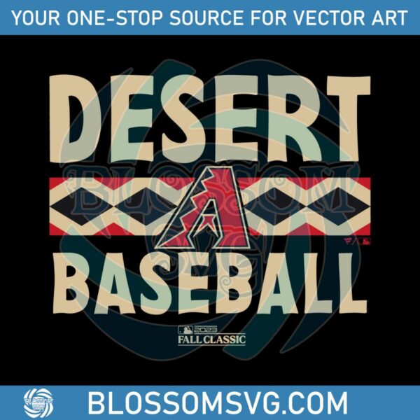 Desert Baseball Arizona Diamondbacks World Series SVG File
