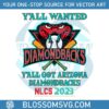 yall-got-arizona-diamondbacks-nlcs-svg-graphic-design-file