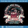 north-pole-book-club-hot-cocoa-svg-graphic-design-file