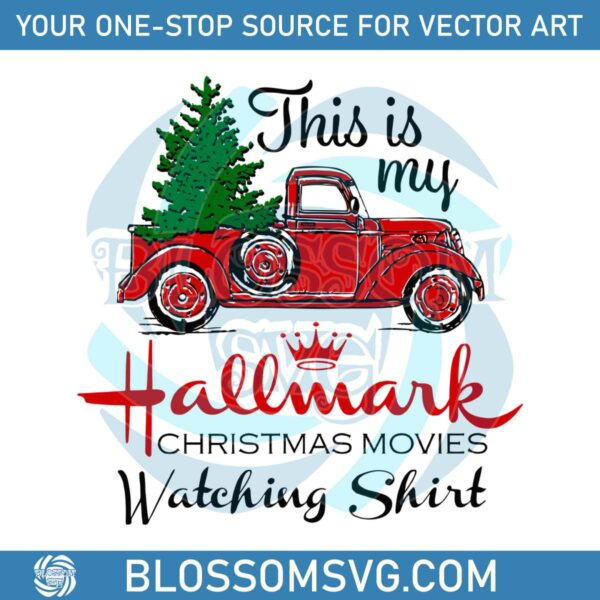 this-is-my-hallmark-christmas-movie-watching-shirt-svg-files