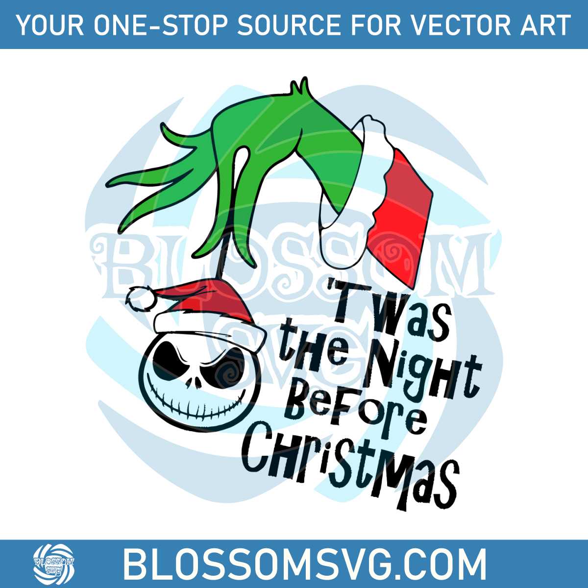 Grinch Jack Skellington Twas The Night Before Christmas SVG