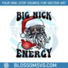big-nick-energy-cute-santa-christmas-png-download