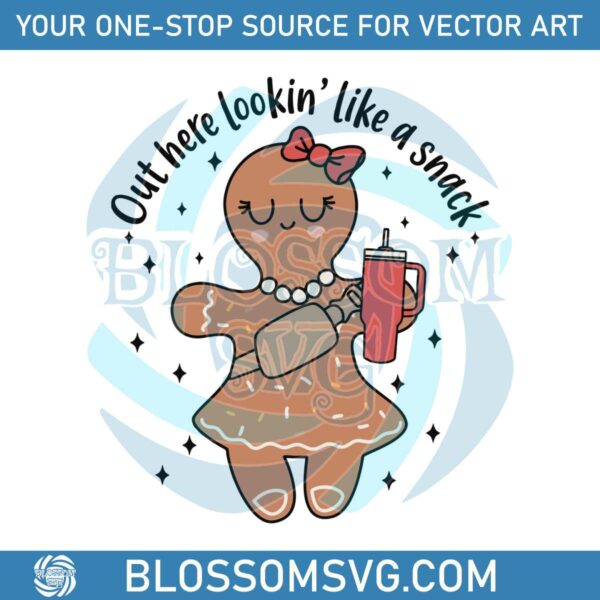 boojee-out-here-lookin-like-a-snack-svg-for-cricut-files