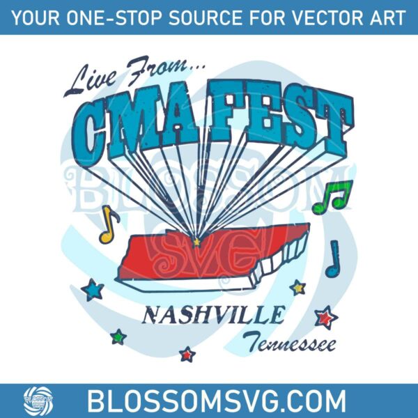 live-from-cma-fest-nashville-tennessee-svg-for-cricut-files