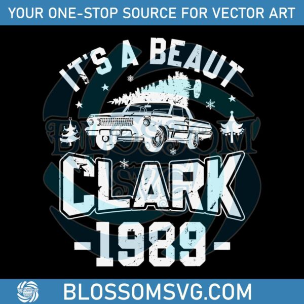 Its A Beaut Clark 1989 Griswold SVG Digital Cricut File
