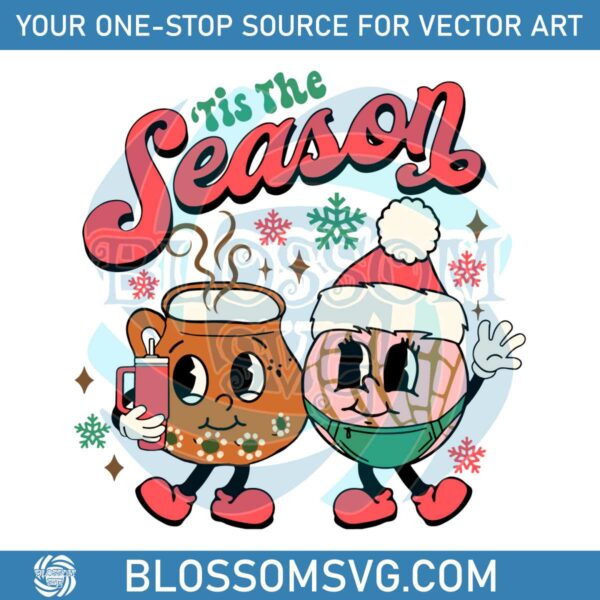 Christmas Tis The Season Funny Pan Dulce SVG Design File