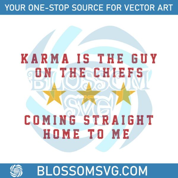 karma-is-the-guy-on-the-chiefs-taylor-kelce-svg-cricut-file