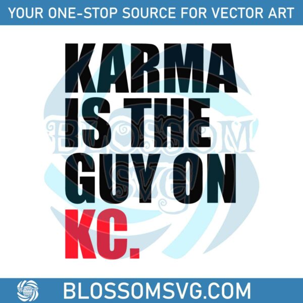 retro-lyrics-karma-is-the-guy-on-kc-svg-for-cricut-files