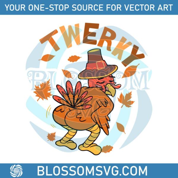 Twerkey Funny Thanksgiving Turkey Butt Twerk Dance Pun SVG