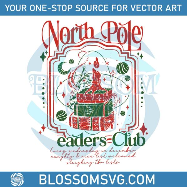 North Pole Readers Club Santa SVG Cutting Digital File