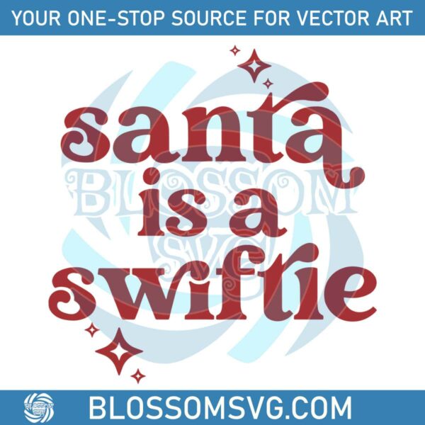 santa-is-a-swiftie-merry-swiftmas-svg-graphic-design-file