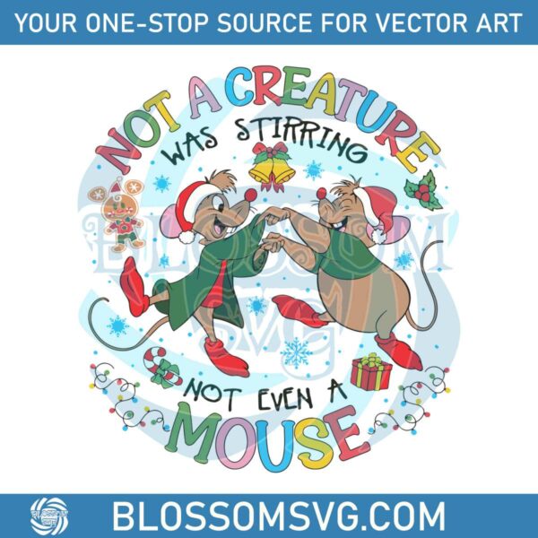 funny-jaq-and-gus-not-a-creature-svg-for-cricut-files