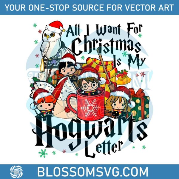 all-i-want-for-christmas-is-my-hogwarts-letter-png-file