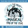 its-the-most-magical-time-of-the-year-svg-cricut-files