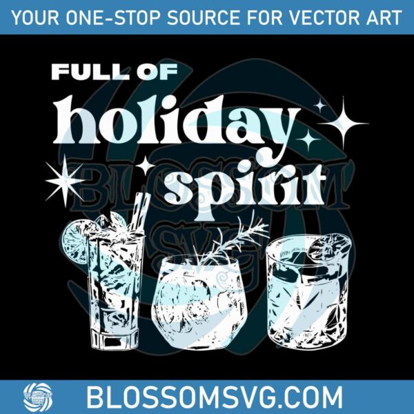 full-of-holiday-spirit-christmas-drinks-svg-design-file